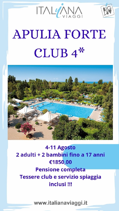   Villaggi-Turistici Apulia Forte Club 4* 4-11 Agosto